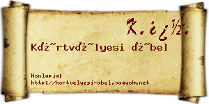 Körtvélyesi Ábel névjegykártya